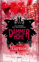 Dämmerhöhe (1). Lautlos