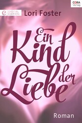 Ein Kind der Liebe