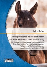 Therapeutisches Reiten bei Kindern mit einer Autismus-Spektrum-Störung