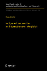 Indigene Landrechte im internationalen Vergleich