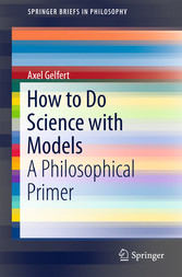 How to Do Science with Models