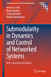 Submodularity in Dynamics and Control of Networked Systems