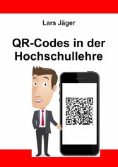 QR-Codes in der Hochschullehre