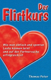 Der Flirtkurs