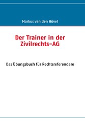 Der Trainer in der Zivilrechts-AG