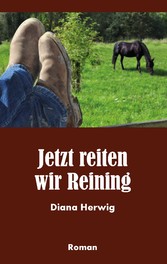 Jetzt reiten wir Reining