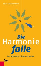 Die Harmoniefalle