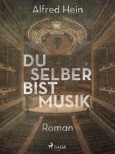 Du selber bist Musik