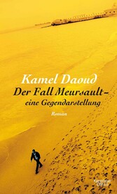 Der Fall Meursault - eine Gegendarstellung