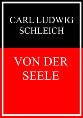 Von der Seele