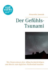 Der Gefühls-Tsunami