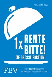 1 x Rente bitte! Die große Portion!