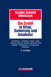 Die GmbH in Krise, Sanierung und Insolvenz