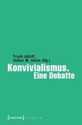 Konvivialismus. Eine Debatte