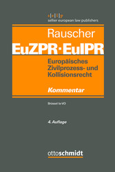 Europäisches Zivilprozess- und Kollisionsrecht EuZPR/EuIPR, Band I