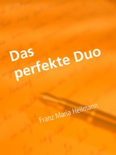 Das perfekte Duo