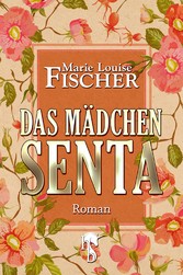 Das Mädchen Senta