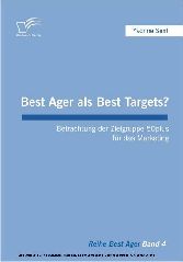 Best Ager als Best Targets?