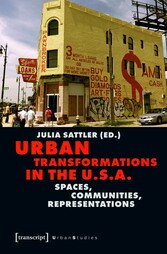 Urban Transformations in the U.S.A.