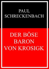 Der böse Baron von Krosigk