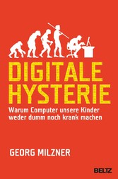 Digitale Hysterie