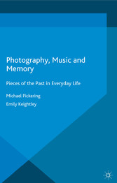 Photography, Music and Memory