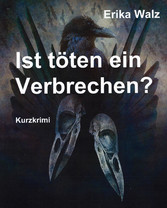 Ist töten ein Verbrechen?