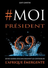 #MoiPrésident