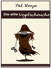 Die eitle Vogelscheuche