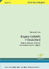 Biogene Kraftstoffe in Deutschland