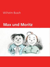 Max und Moritz