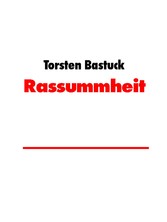 Rassummheit