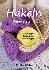 Häkeln - meine ersten Schritte