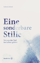 Eine sonderbare Stille