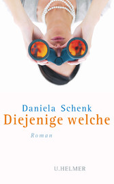 Diejenige welche