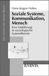 Soziale Systeme, Kommunikation, Mensch