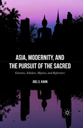 Asia, Modernity, and the Pursuit of the Sacred