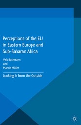 Perceptions of the EU in Eastern Europe and Sub-Saharan Africa