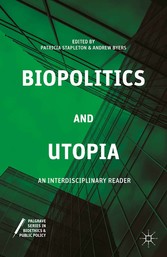 Biopolitics and Utopia