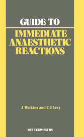 Guide to Immediate Anaesthetic Reactions