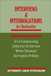 Interviews and Interrogations