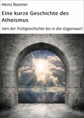 Eine kurze Geschichte des Atheismus