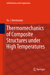 Thermomechanics of Composite Structures under High Temperatures