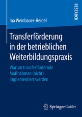 Transferförderung in der betrieblichen Weiterbildungspraxis