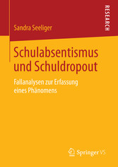 Schulabsentismus und Schuldropout