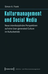 Kulturmanagement und Social Media