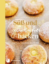 Süß und glutenfrei backen