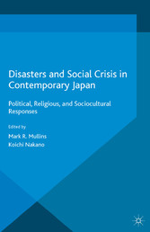 Disasters and Social Crisis in Contemporary Japan