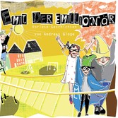 Emil, der Emillionär