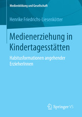 Medienerziehung in Kindertagesstätten